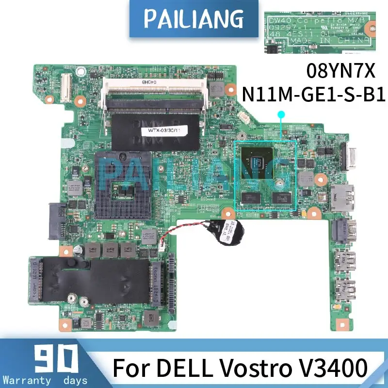 

PAILIANG Laptop motherboard For DELL Vostro V3400 Mainboard CN-08YN7X 08YN7X 09297-1 HM57 N11M-GE1-S-B1 DDR3 tesed