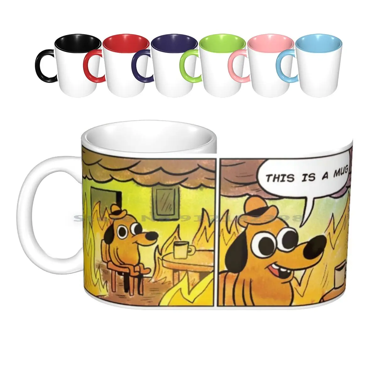 This Is A Mug Meme Gift Ceramic Mugs Coffee Cups Milk Tea Mug This Is Fine Fire Dog Meme Funny Comics Memes Shitpost Summer Hot