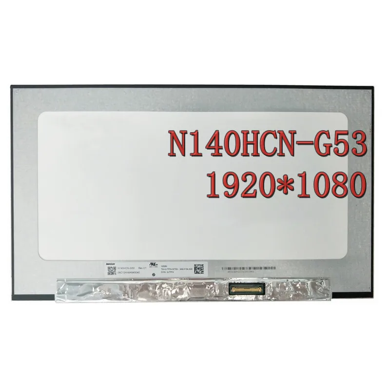 

14.0"inch N140HCN-G53 REV.C1 FHD IPS Touch Laptop Lcd Screen 1920*1080 EDP 40 pin 72% NTSC Panel Matrix Replacement