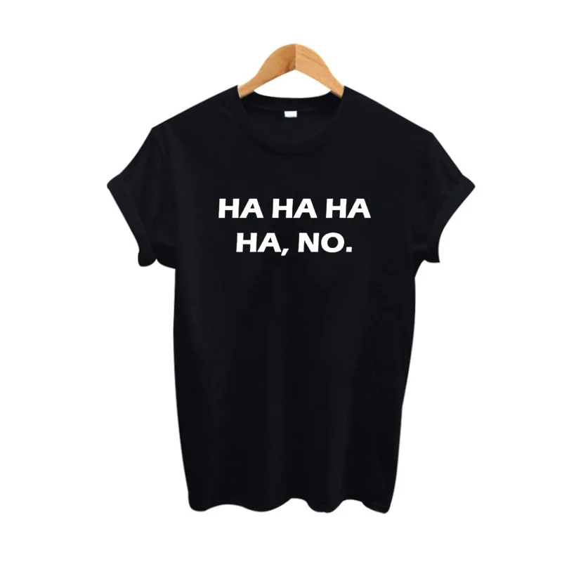 

Funny Punk Rock Street Hipster Tops Tee Shirt Femme Hip Hop Tshirt Black White HA NO T