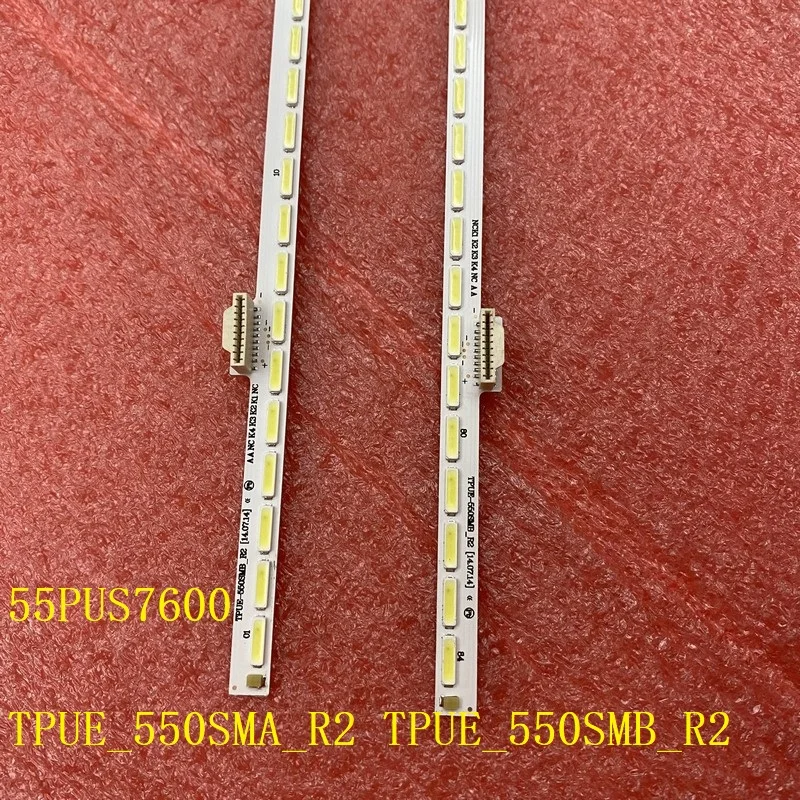 kit 2pcs LED backlight strip For 55PUS8601/12 55PUS7600 TPUE_550SMA_R2 TPUE_550SMB_R2 TPT550U1-FJ04SSC1B