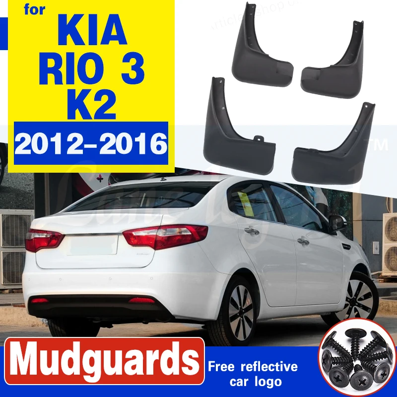 For KIA RIO 3 K2 UB 2012 2013 2014 2015 2016 Fender Mudguard Mud Flaps Guard Splash Flap Mudguards Car Front Rear Accessories