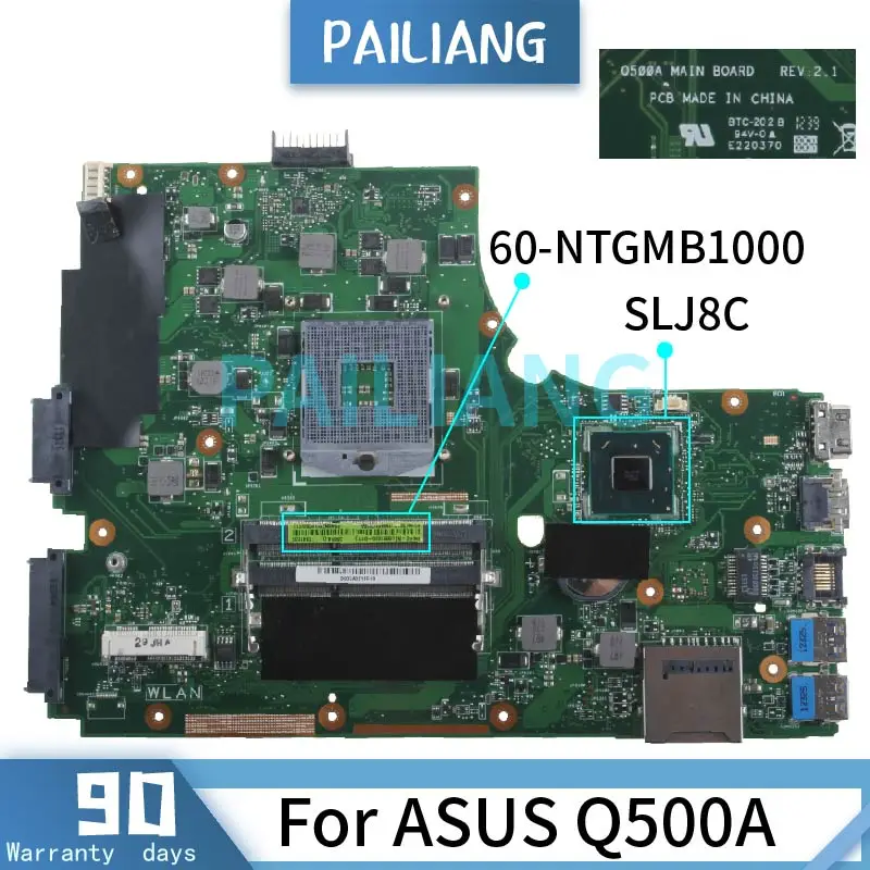 

PAILIANG Laptop motherboard For ASUS Q500A Mainboard REV 2.1 60-NTGMB1000 SLJ8E DDR3 tesed