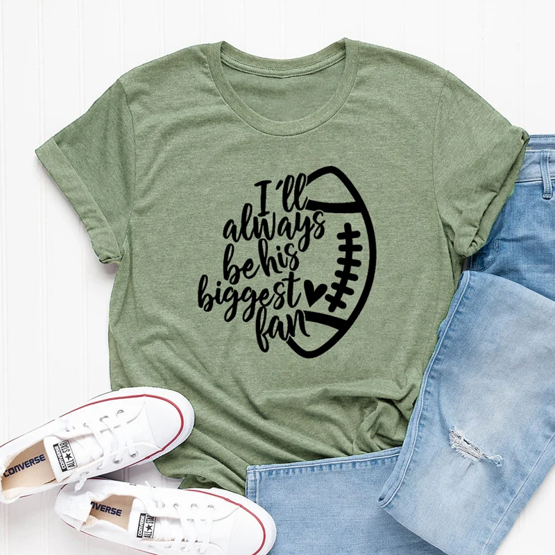 Unisex I'll Always Be His Biggest Fan Football Graphic T-shirt Women Football Mom Gift T shirt Casual Crewneck Funny Tees Tops