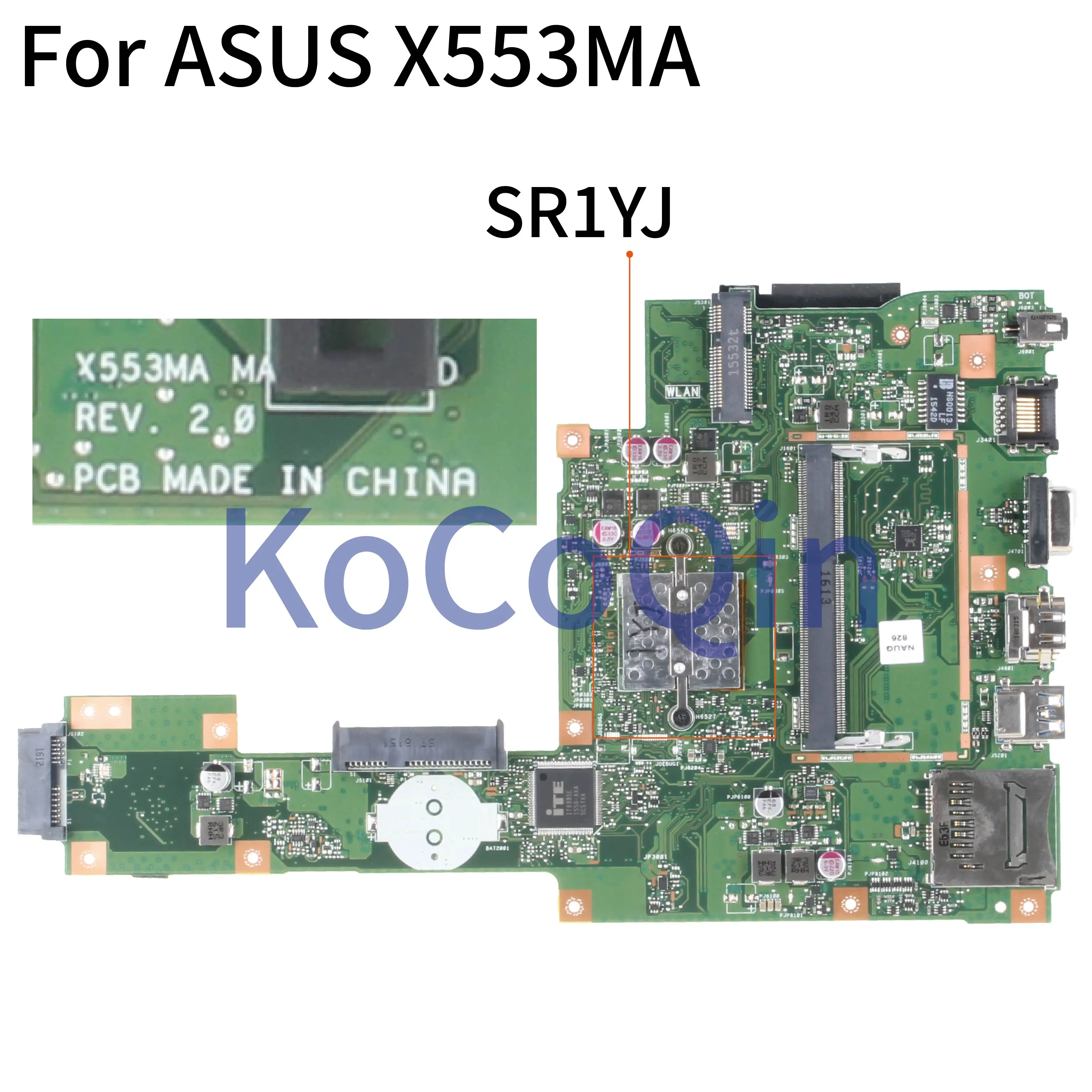 KoCoQin Laptop motherboard For ASUS X553MA A553M D553M F553M K553M X503M Mainboard REV:2.0 SR1YJ N2840