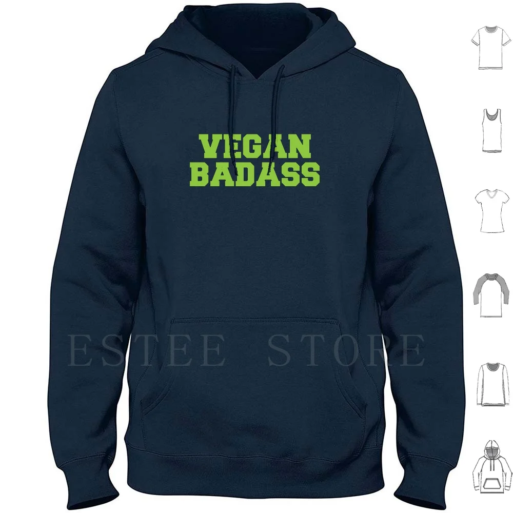 Vegan Badass Hoodies Vegan Badass Vegan Plant Based Plant Game Athlete Exercise Veggie Food Badass Meat Meat Eater