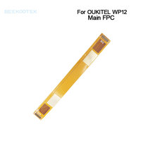 New Original Mobilephone Main Board Ribbon flex cable FPC Repair Accessories Parts For OUKITEL WP12 5.5 inch Smartphone