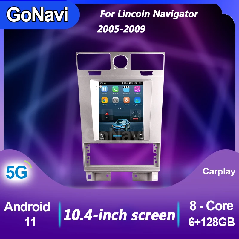 

GoNavi Car Radio For Lincoln Navigator Tesla Android 11 video Stereo receiver Central Multimedia Player Gps Navigation 2005-2009