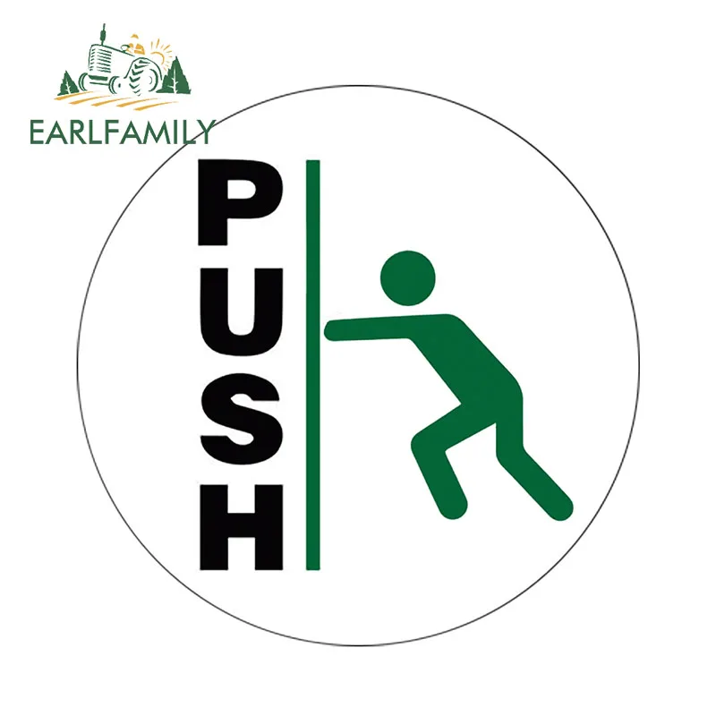 EARLFAMILY 13cm x 13cm Pull Push Stickers for Glass Door 9cm Shop Safety Information Sign Cafe Office Car Stickers Graphics