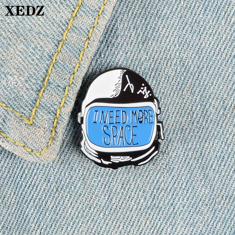 XEDZ astronaut helmet enamel pin travel space universe I need more space popular badge punk brooch jewelry friend gift