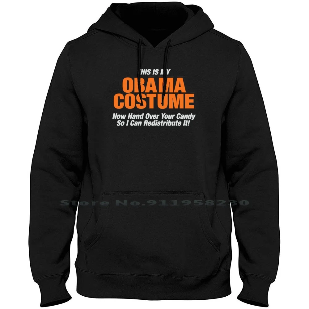 This Is My Obama Costume Anti Obama Halloween Hoodie Sweater Cotton Halloween Obama Humor Cost This Tage Geek Anti Joke Hall Ant