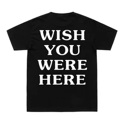 Summer Cool Hip Hop T Shirt Men Women Cactus Jack ASTROWORLD Harajuku Cotton T-Shirts WISH YOU WERE HERE Letter Print Tee Tops