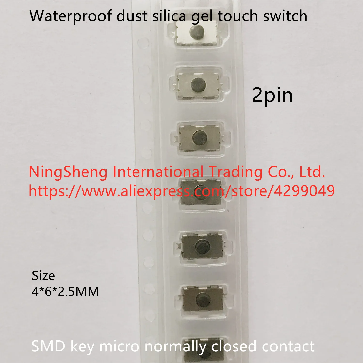 Original new 100% waterproof dust silica gel touch switch 4*6*2.5 patch 2pin key micro normally closed contact