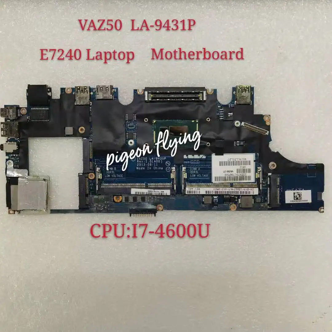 

LA-9431P Mainboard for Dell Latitude E7240 Laptop Motherboard CPU I7-4600U 100% Test Ok