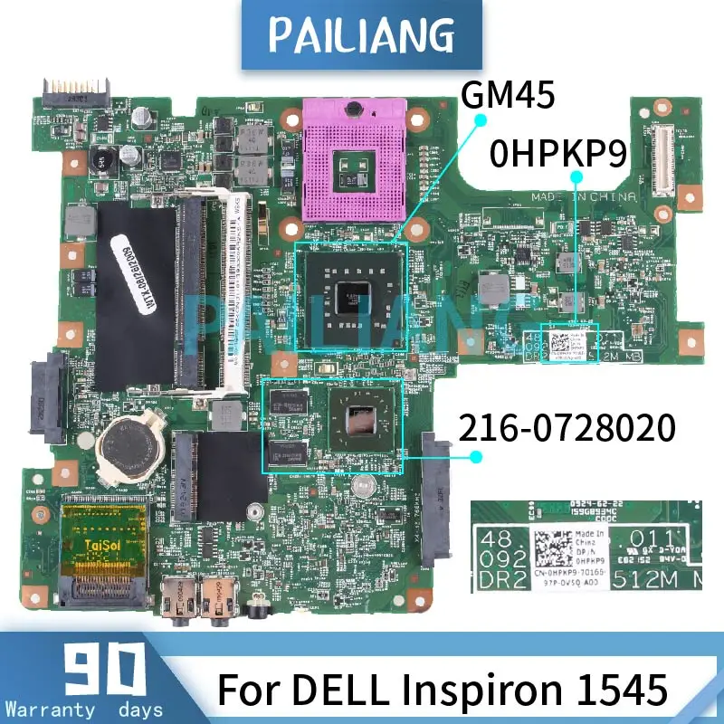 

PAILIANG Laptop motherboard For DELL Inspiron 1545 Mainboard 09206-1 0HPKP9 216-0728020 GM45 DDR3 tesed