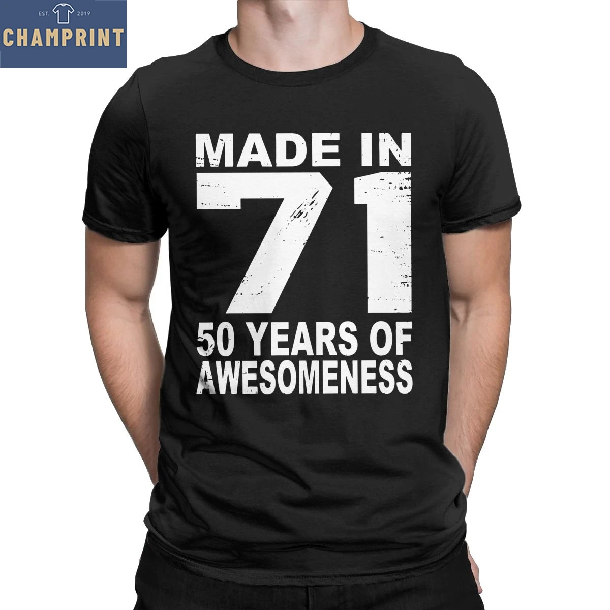 Funny Made In 71 50 Years Of Awesomeness 1971 Birthday T-Shirt for Men Cotton T Shirt Short Sleeve Tee Shirt Original Clothes