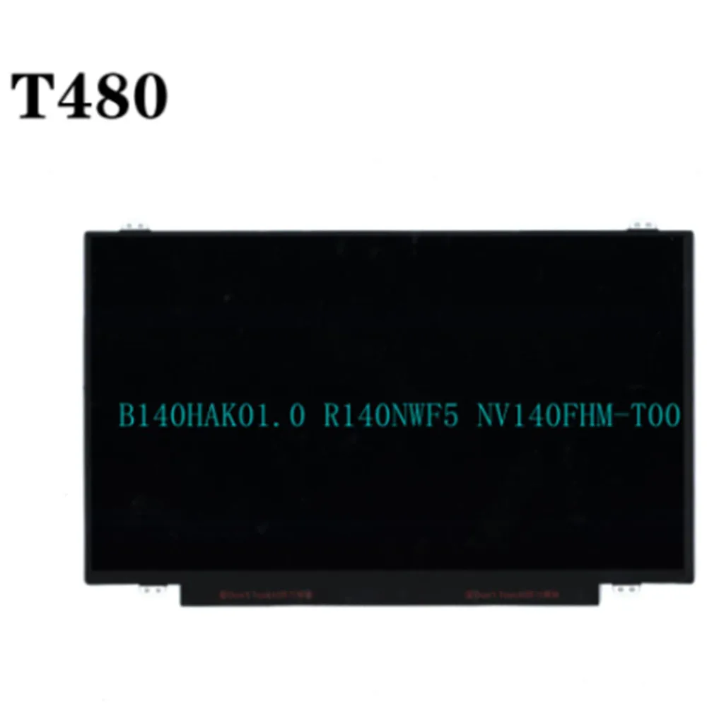 

B140HAK01.0 R140NWF5 For Lenovo Thinkpad T480 LCD Screen Touch Display 14.0"30pin 1920*1080 FRU 00NY686 00UR895 01YN116 01YN162