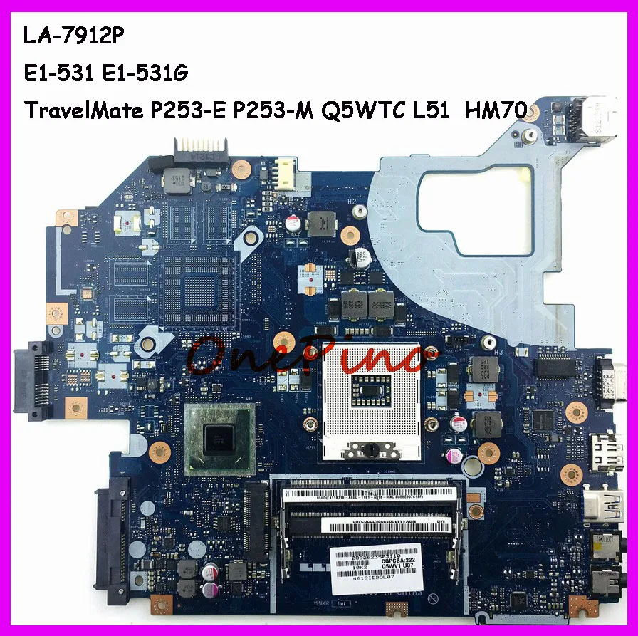 

NBC1F11001 LA-7912P fit for Acer aspire E1-531 E1-531G laptop motherboard TravelMate P253-E P253-M motherboard Q5WTC L51 tested