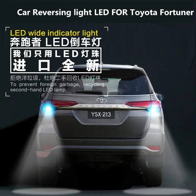 

Car Reversing light LED FOR Toyota Fortuner T15 9W 5300K Back-up auxiliary light bulb Fortuner headlight modification