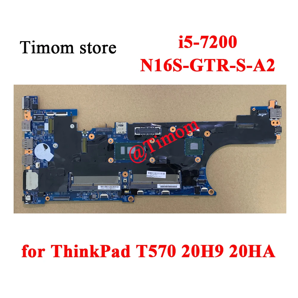 

i5-7200 for ThinkPad T570 20H9 20HA Independent Motherboard N16S-GTR-S-A2 16820-1 FRU PN 02HL431 02HL430 02HL429 02HL428 01ER133