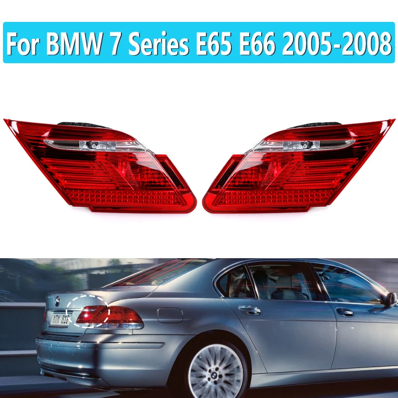 For BMW E65 E65 7-Series 745i 750Li 2005 2006 2007 2008 Rear Inner Tail Light