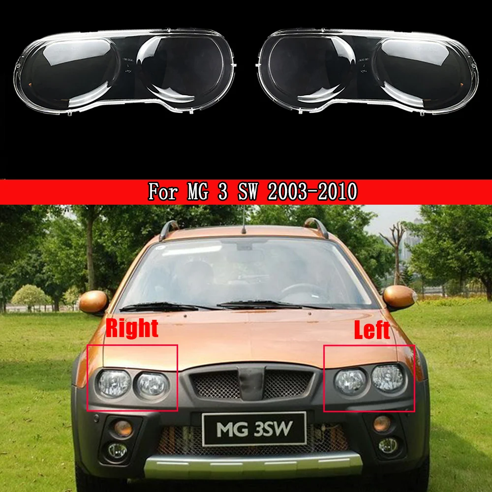 

Car Front Headlamps Transparent Lampshades Lampcover Shell Headlight Lens For MG 3 SW 2003 2004 2005 2006 2007 2008 2009 2010