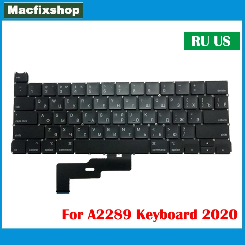 Russian A2289 Keyboard 2020 Year For Macbook Pro Retina 13.3 inch RU US Small Enter A2289 Keyboard Replacement Tested EMC 3456