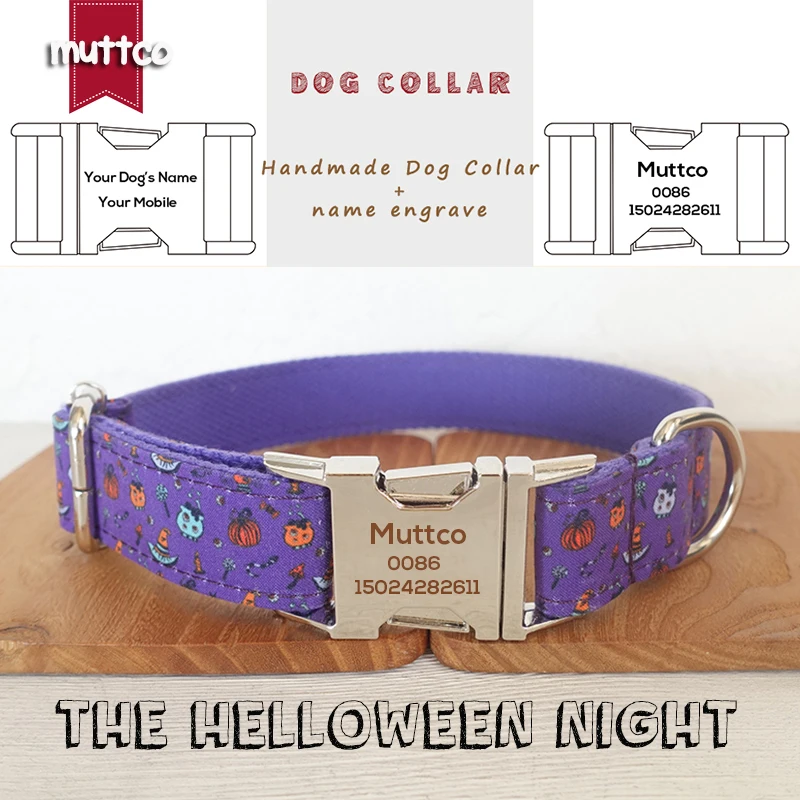 

MUTTCO Engraved dog collar walking training dog leash custom dog name THE HELLOWWEEN NIGHT security training UDC091