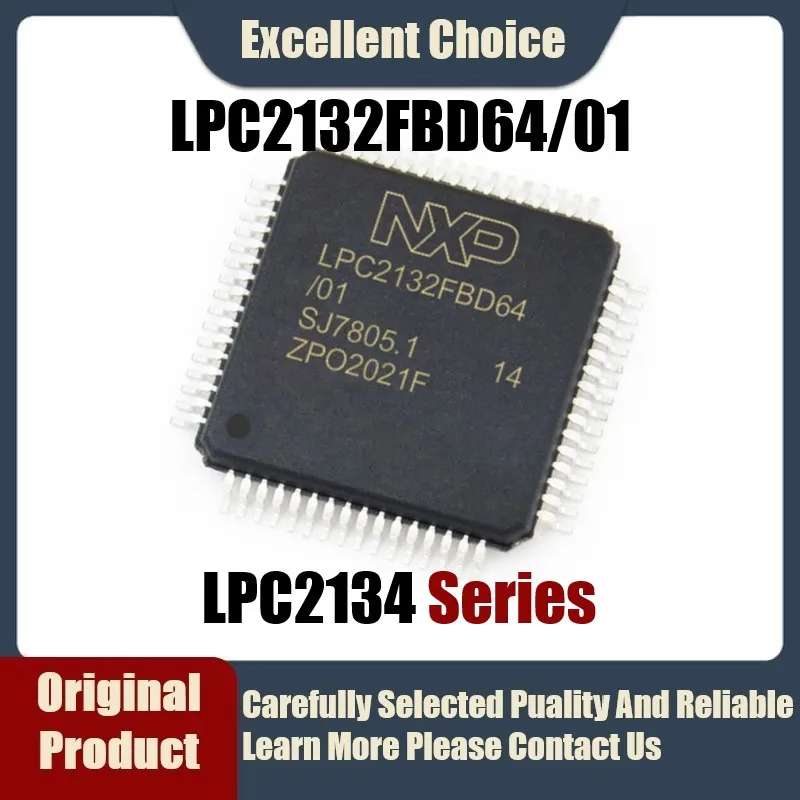 

2-10Pcs/Lot Original Authentic Microcontroller Chip LPC2132FBD64/01 Package LQFP-64 16/32-bit 60MHz 64KB LPC2132FBD LPC2132