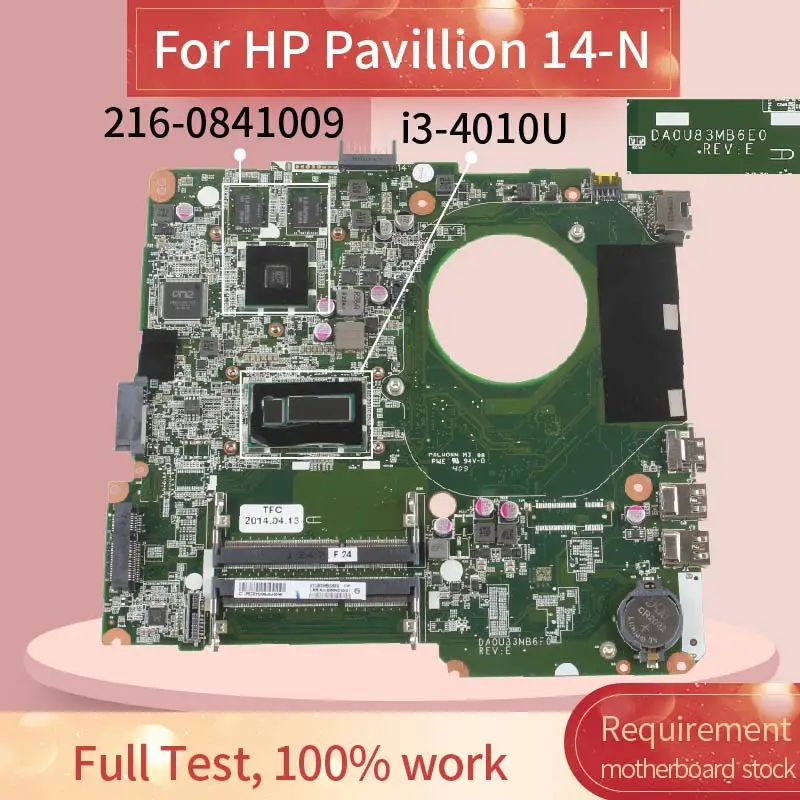 For HP Pavillion 14Inch 14-N Laptop Motherboard DA0U83MB6E0 i3 i5 i7-4th Gen 216-0841009 DDR3L Notebook Mainboard Tested