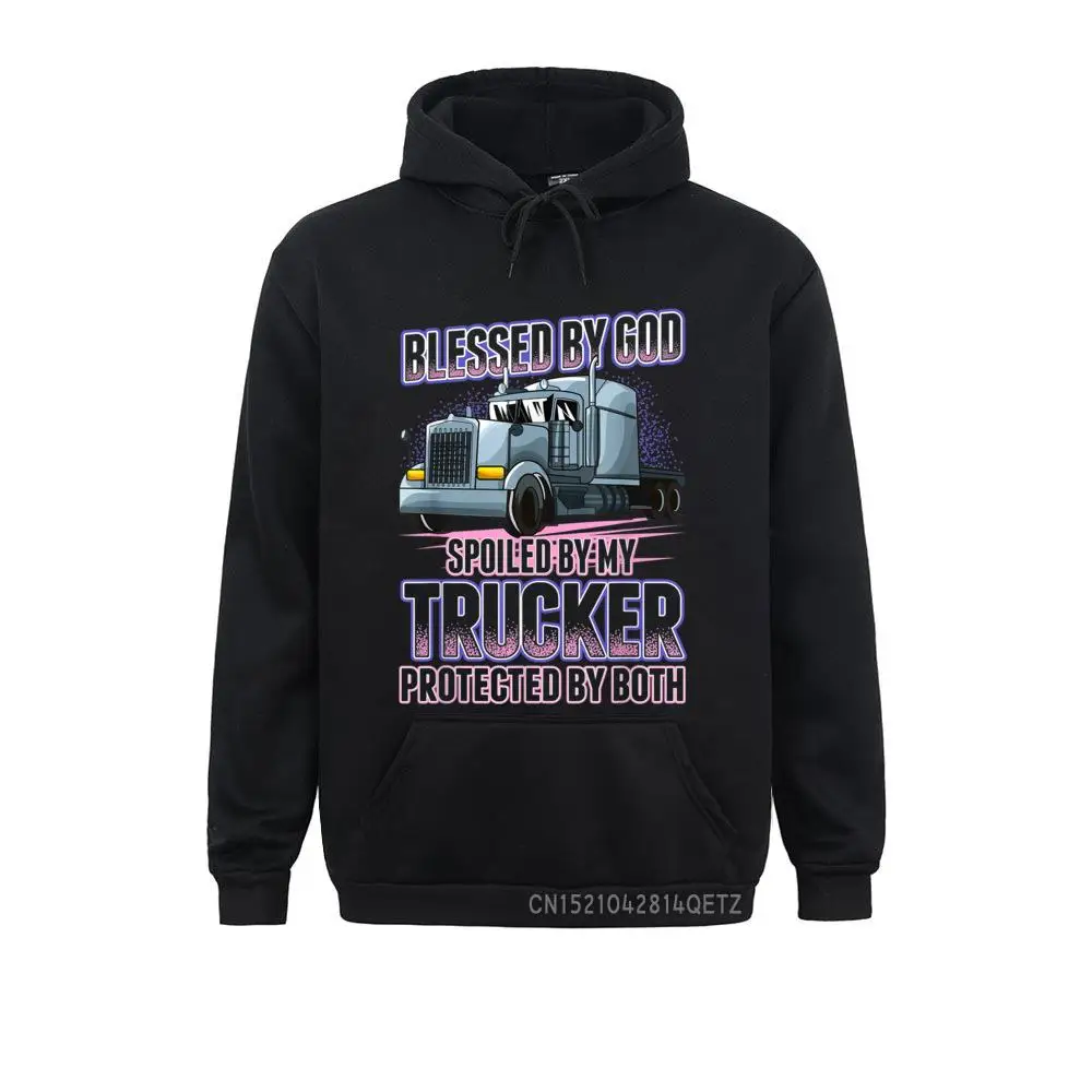 Mens Brand Hoodies Sweatshirts Classic Long Sleeve Blessed By God Spoiled By My Trucker Funny Trucker Wife Chic Sportswears