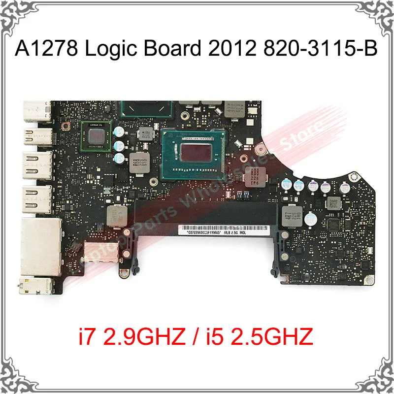 Original A1278 Logic Board Mid 2012 820-3115-B 4GB For MacBook Pro 13.3