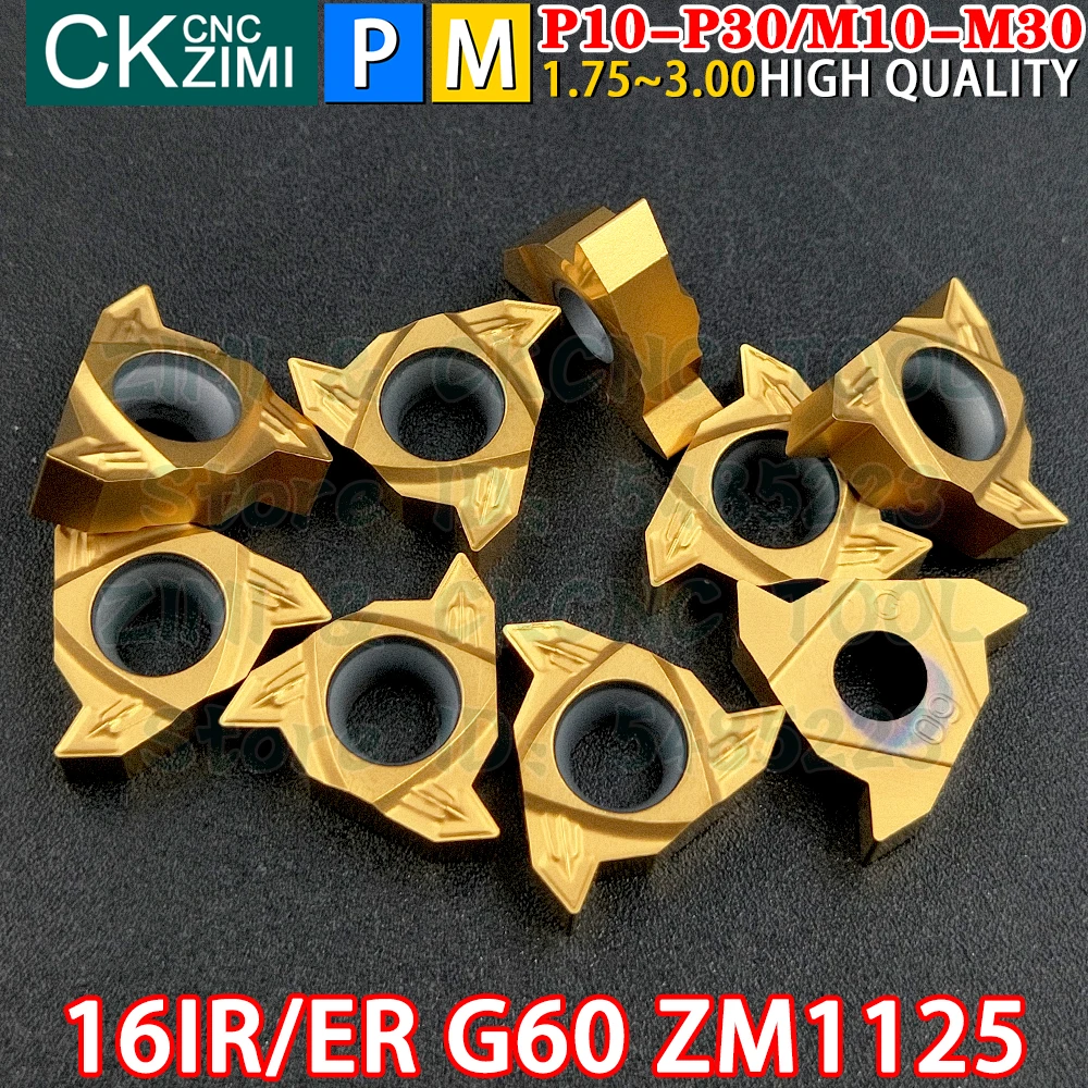 10P 16IR G60 ZM1125 16ER G60 ZM1125 carbide inserts Internal external thread threaded turning inserts Tools CNC metal lathe tool