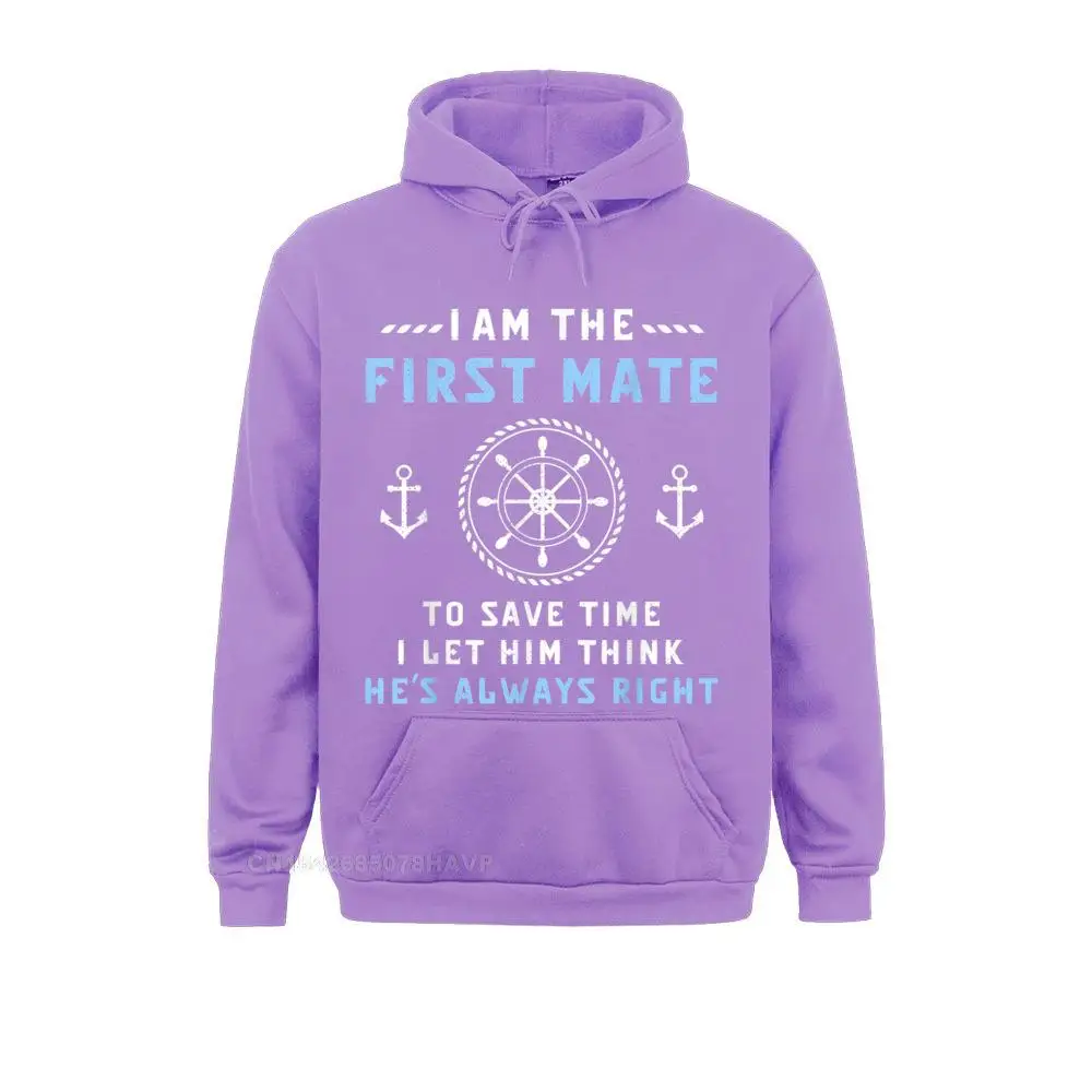 Adult Long Sleeve First Mate Captain I Let Him Think He's Always Right Funny Hoodie Sweatshirts Cool Hoodies Graphic Hoods