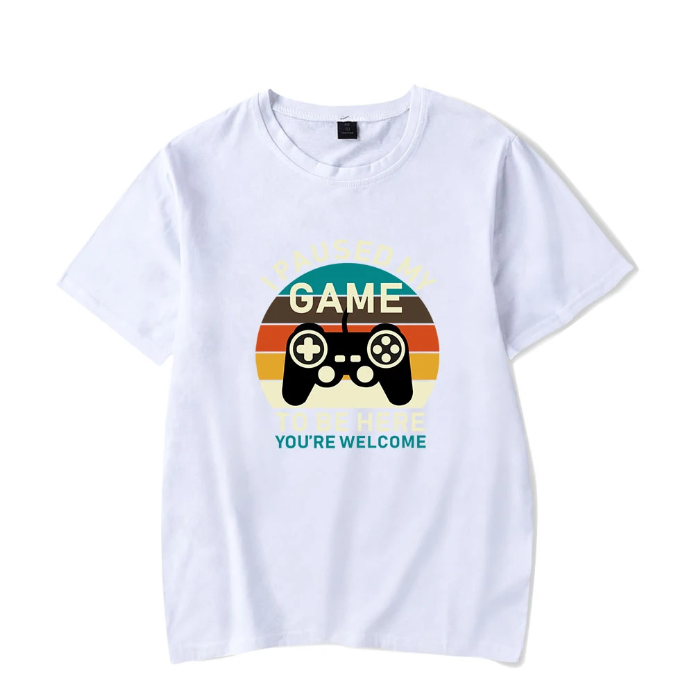 2021 I Paused My Game To Be Here Tshirt O-Neck Short Sleeve Women Men T shirts Harajuku Streetwear  Casual Video Gamer Clothes