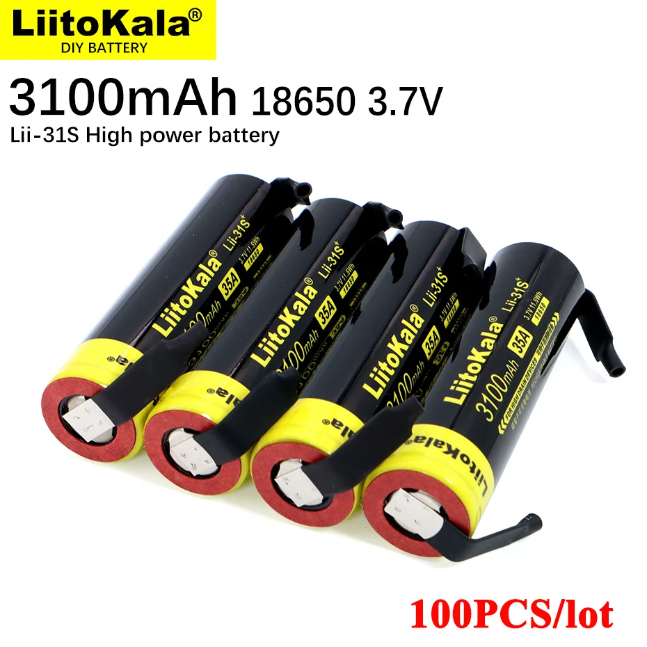 100PCS New LiitoKala Lii-31S 18650 Battery 3.7V Li-ion 3100mA 35A Power battery For high drain devices+DIY nickel