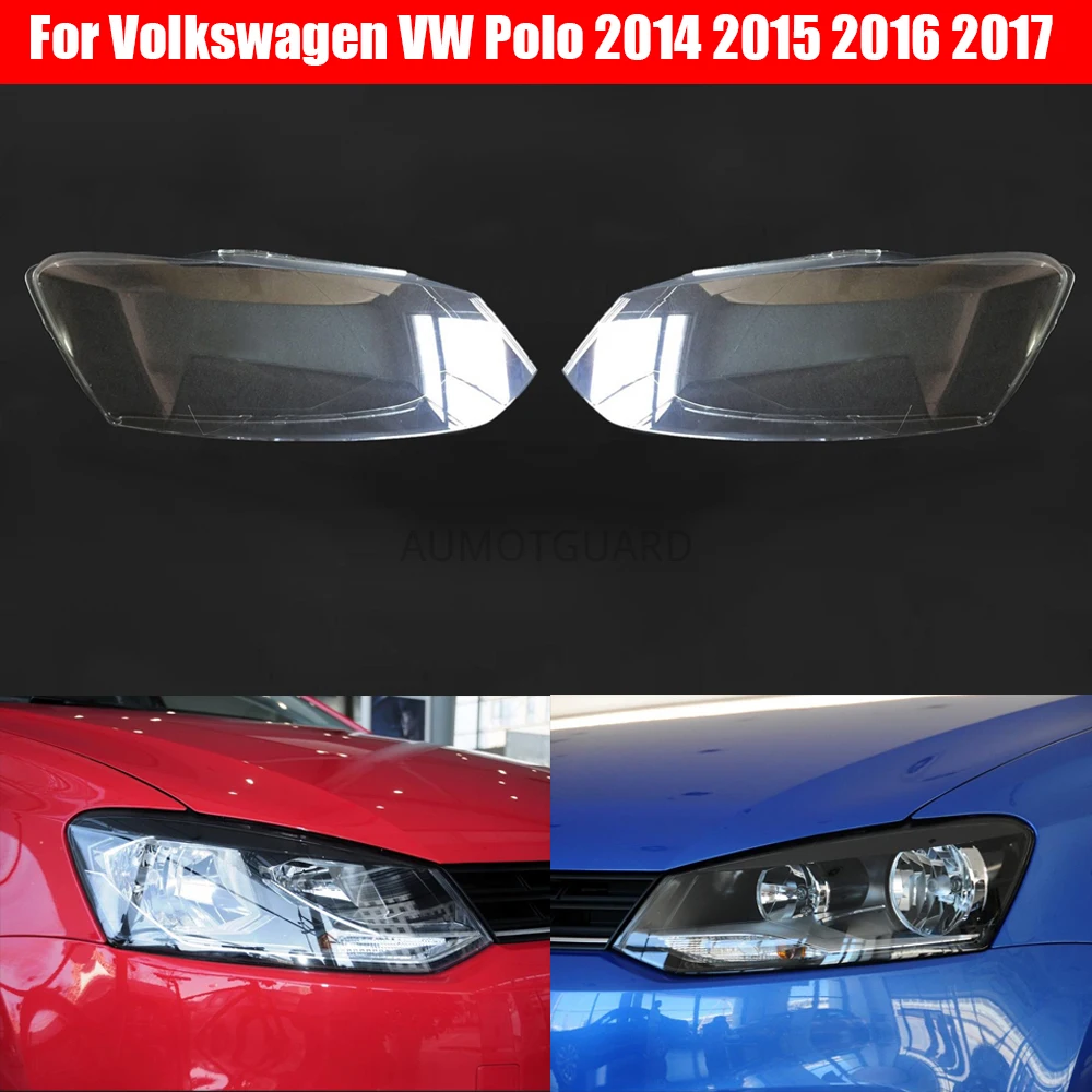 

Car Headlamp Lens For Volkswagen VW Polo 2014 2015 2016 2017 Transparent Car Headlight Headlamp Lens Auto Shell Cover