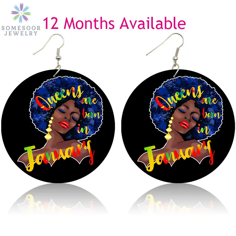 SOMESOOR 2 Sides Printed Black Queen Born in 12 Months African Wood Earrings Afro Natural Hair Melanin Poppin For Women Gifts