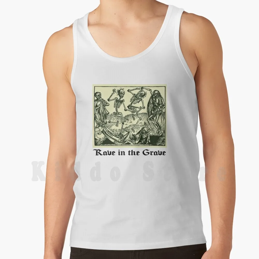 Rave In The Grave-Danse Macabre Tank Tops Vest Sleeveless Rave In Grave Gothic Horror Funny Danse Macabre Skull