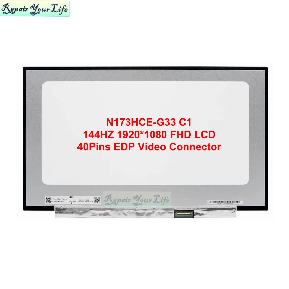 N173HCE-G33 Laptop LCD Screen Display Panel for Acer Predator Helios 300 sERIES N18I3 144HZ FHD edp LED 40Pins 1920*1080 NEW