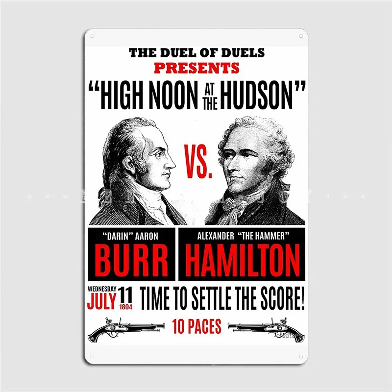 Burr Vs Hamiltons History Metal Plaque Poster Plaques Living Room Wall Mural Vintage Tin Sign Poster