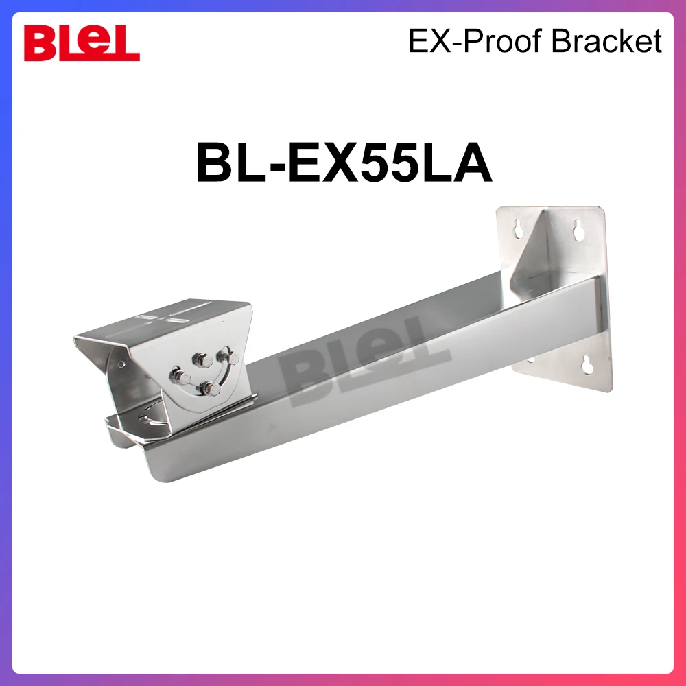 

Explosion-proof camera Bracket BL-EX55LA for BLEL camera made of 304 Stainless Steel corrosion resistance and aging resistance