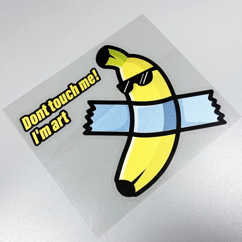 Car Styling Vinyl Decals Funny Banana Do Not Touch Me I'm Art Auto Tail Oil Tank Window Laptop Sticker