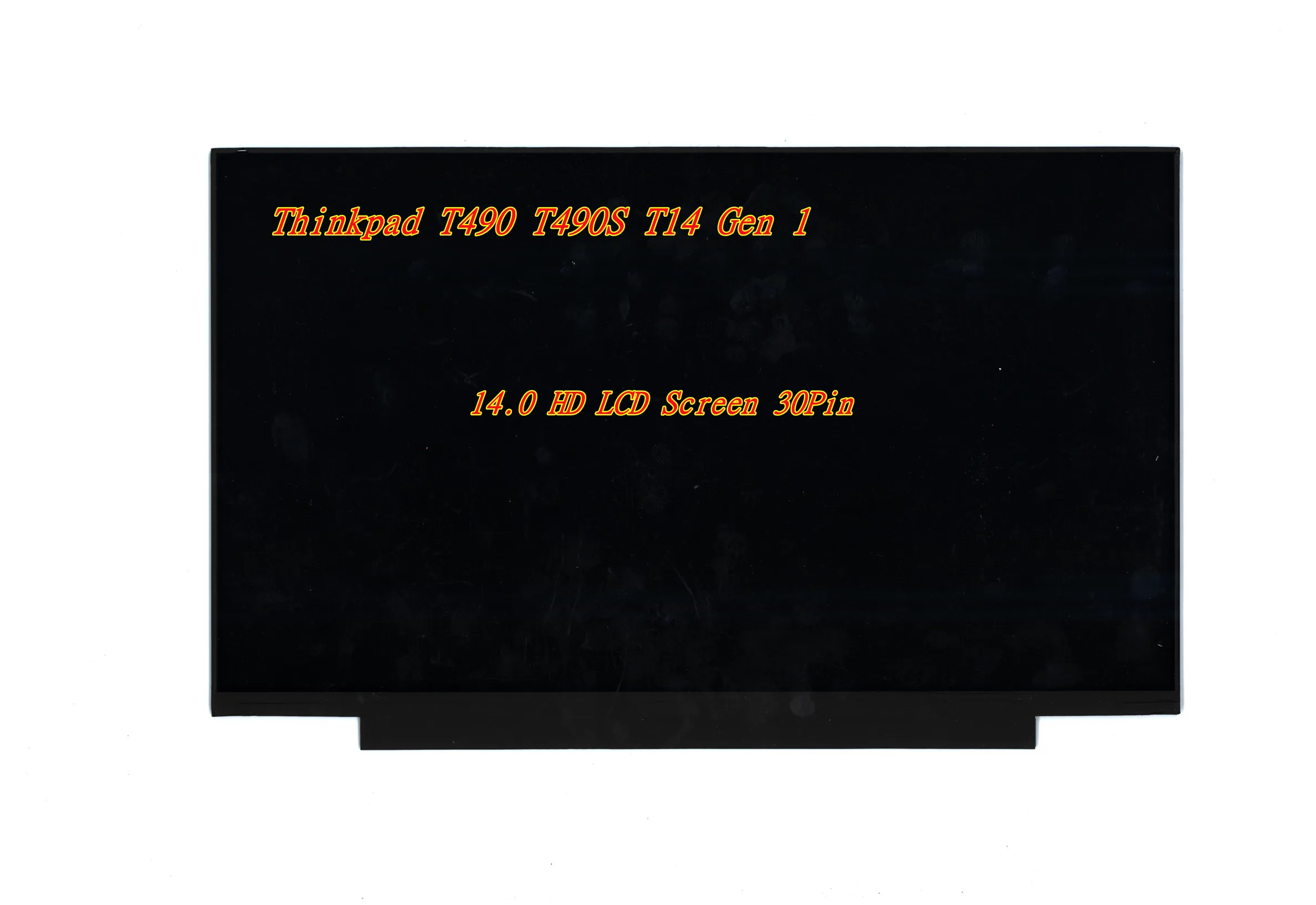 New For Lenovo Thinkpad T490 T490S T14 Gen 1 14.0 HD LCD Screen 30Pin Non-Touch FRU 5D10W73201 01YN140 5D10M42863