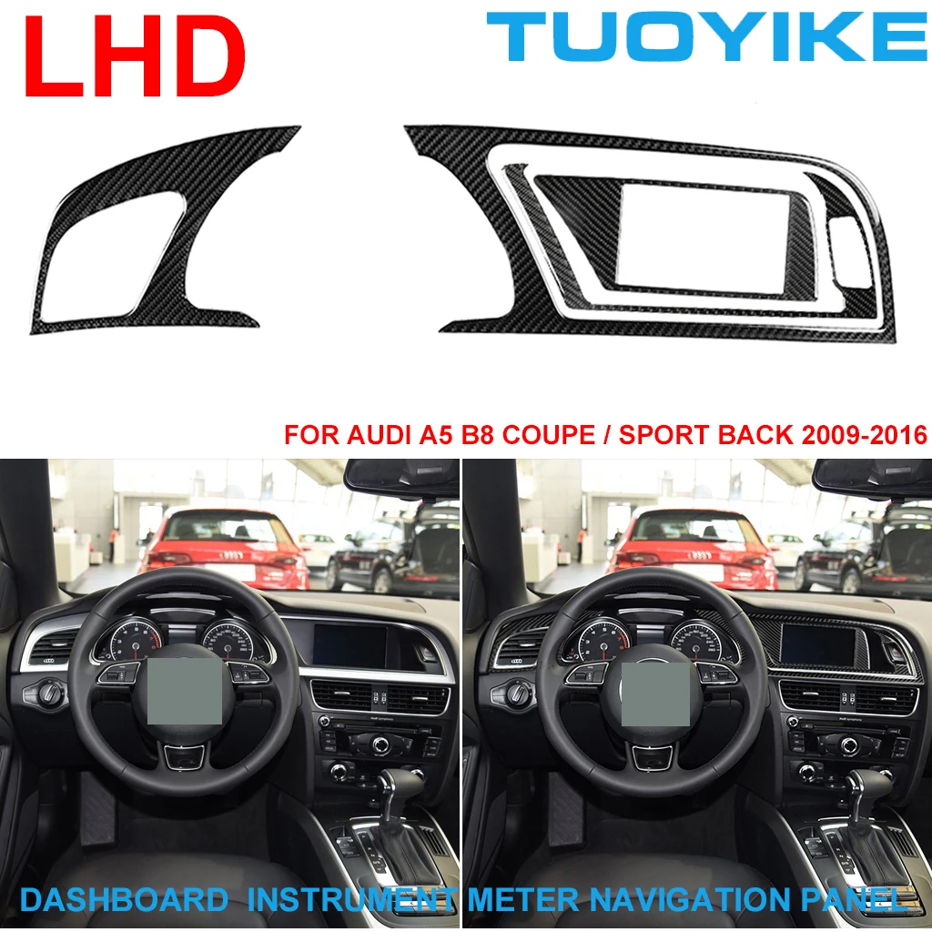 LHD RHD Car Real Carbon Fiber Dashboard Console Central Instrument Panel Sticker Trim Cover For Audi A5 B8 Coupe Sport Back 2009