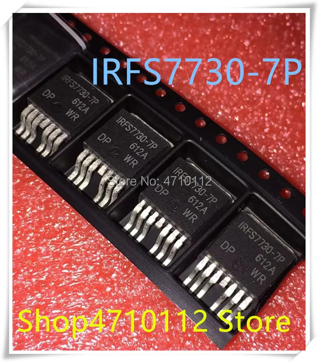 

NEW 10PCS/LOT IRFS7730-7P FS7730-7P TO-263-7 IC