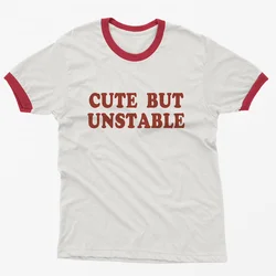 Skuggnas Cute But Unstable Funny Graphic Cotton T shirt Fashion Women Teen t shirt Best Friends Tees Casual Tops Drop Ship