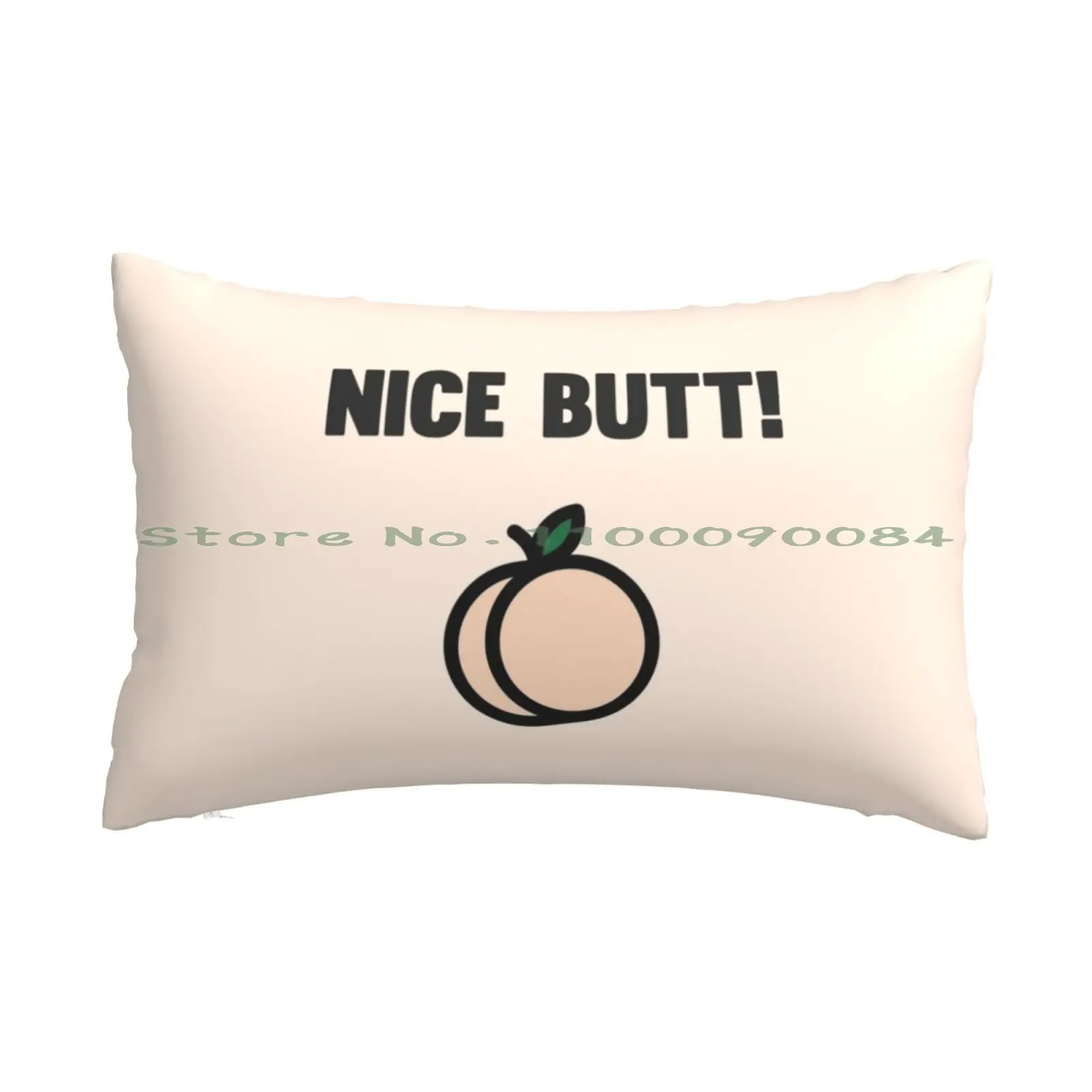 Peach Nice Butt Pillow Case 20x30 50*75 Sofa Bedroom Cute Punny Motivational Humor Nice Butt Butts Nice Peach Morning Mantra