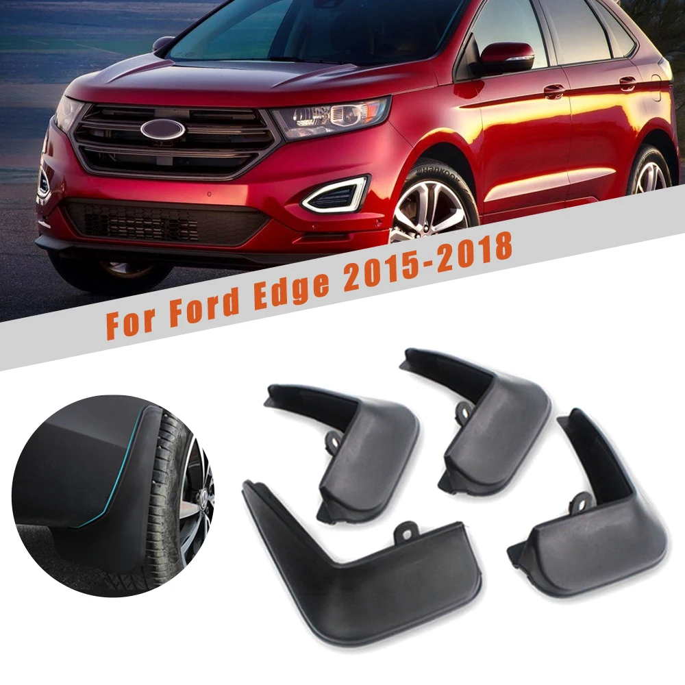 Custom Car Mud Guards For Ford Edge 2015 2016 2017 2018 Splash Guards Over Fender Kit Car Styling Fender Accessories 4Pcs