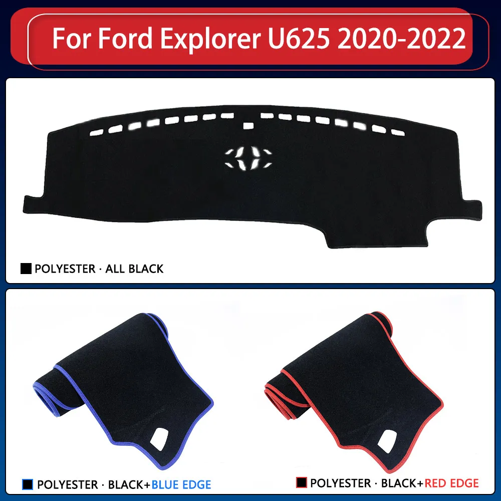 Car Dashboard Cover Dash Mat for Ford Explorer U625 MK6 2020 2021 2022 Pad Sunshade Cushion Sunshield Nonslip Anti-UV Accessorie